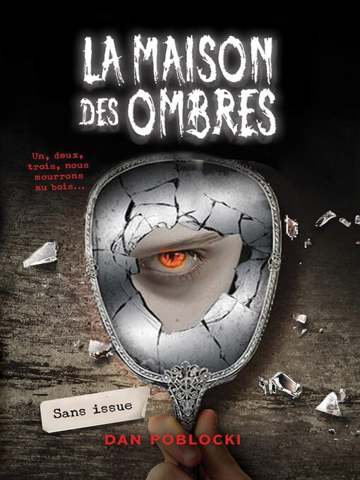 Title details for La maison des ombres by Dan Poblocki - Available